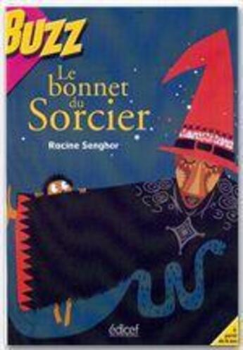 Couverture du livre « Le bonnet du sorcier » de Racine Senghor aux éditions Edicef