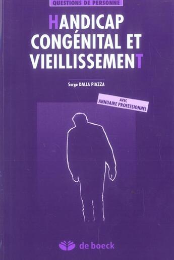 Couverture du livre « Handicap congenital et vieillissement » de Serge Dalla Piazza aux éditions De Boeck Superieur