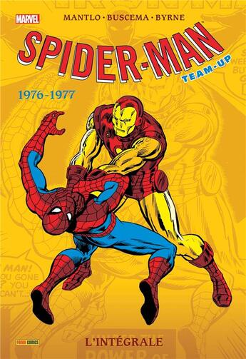 Couverture du livre « Spider-Man - team up : Intégrale vol.28 : 1976-1977 » de Bill Mantlo et John Byrne et Sal Buscema aux éditions Panini