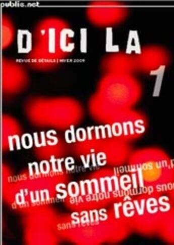 Couverture du livre « Nous dormons notre vie d'un sommeil sans rêve » de Pierre Menard aux éditions Publie.net