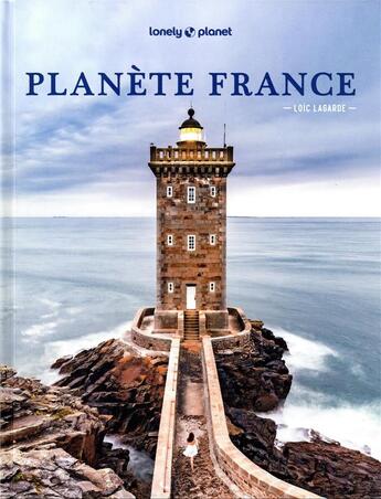 Couverture du livre « Planète France » de Collectif Lonely Planet aux éditions Lonely Planet France