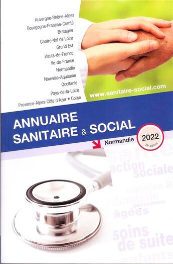 Couverture du livre « Annuaire sanitaire et social Normandie 2022 » de Anonyme aux éditions Onpc