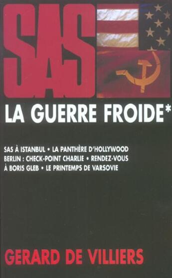 Couverture du livre « SAS ; thématique ; la guerre froide t.1 » de Gerard De Villiers aux éditions Malko