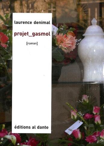 Couverture du livre « Projet_gasmol » de Laurence Deminal aux éditions Al Dante