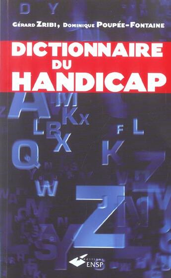 Couverture du livre « Dico du handicap 5ed (5e édition) » de Zribi G aux éditions Ehesp