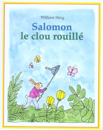 Couverture du livre « Salomon le clou rouille » de William Steig aux éditions Kaleidoscope