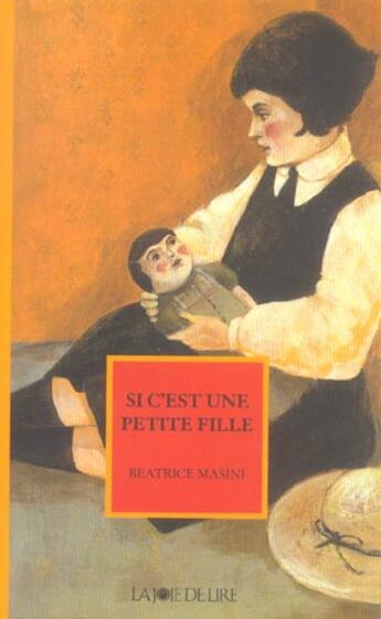 Couverture du livre « Si c'est une petite fille » de Beatrice Masini aux éditions La Joie De Lire