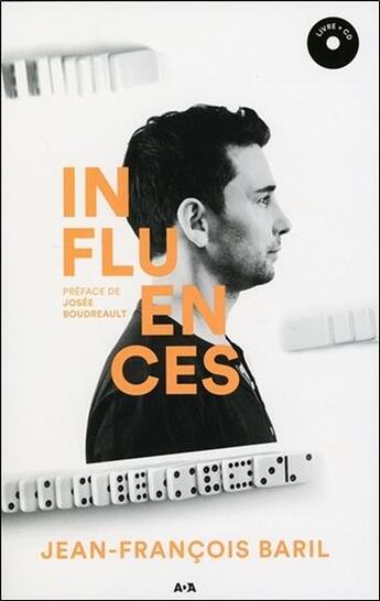 Couverture du livre « Influences » de Jean-Francois Baril aux éditions Ada