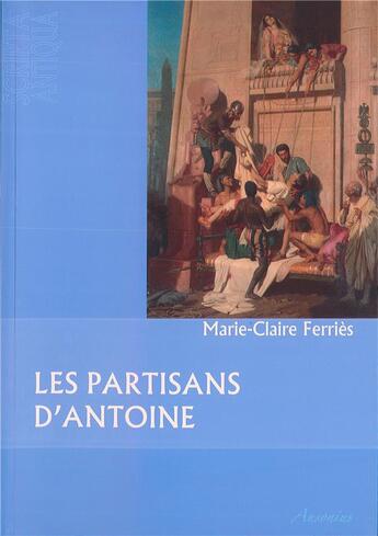 Couverture du livre « Partisans d'antoine » de Ferries aux éditions Ausonius