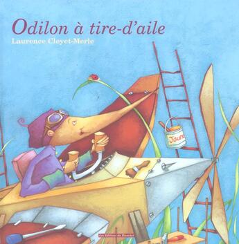 Couverture du livre « Odilon à tire d'aile » de Laurence Cleyet-Merle aux éditions Ricochet