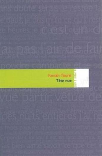 Couverture du livre « Tête nue » de Fantah Toure aux éditions Editions In8