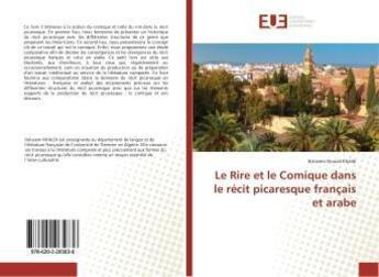 Couverture du livre « Le rire et le comique dans le recit picaresque francais et arabe » de Nouali Khaldi I. aux éditions Editions Universitaires Europeennes