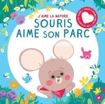 Couverture du livre « Souris aime son parc » de  aux éditions Editions Tam Tam