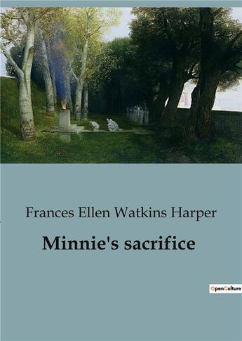 Couverture du livre « Minnie's sacrifice » de Harper F E W. aux éditions Culturea