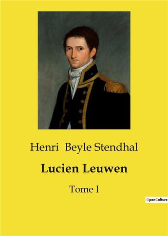 Couverture du livre « Lucien leuwen - tome i » de Beyle Stendhal Henri aux éditions Culturea