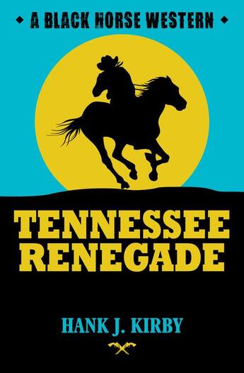 Couverture du livre « Tennesssee Renegade » de Kirby Hank J aux éditions Hale Robert Digital