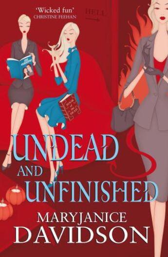 Couverture du livre « Undead and Unfinished » de Mary Janice Davidson aux éditions Little Brown Book Group Digital