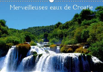 Couverture du livre « Paysages aquatiques de croatie » de Favard Stephane aux éditions Calvendo