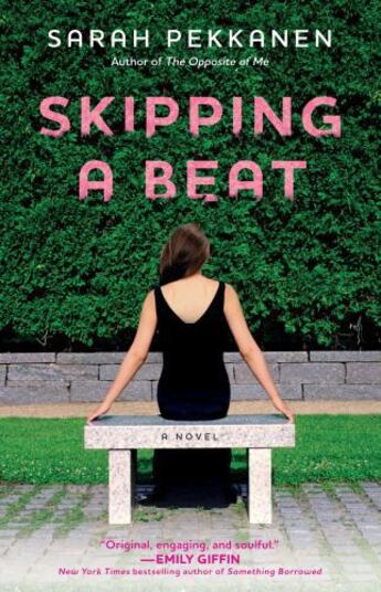 Couverture du livre « Skipping a Beat » de Sarah Pekkanen aux éditions Atria Books