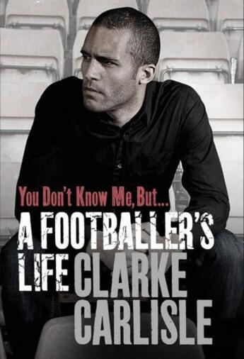 Couverture du livre « You Don't Know Me, But . . . » de Carlisle Clarke aux éditions Simon And Schuster Uk