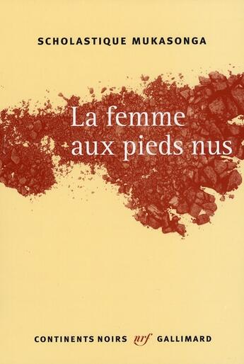 Couverture du livre « La femme aux pieds nus » de Mukasonga Sch aux éditions Gallimard