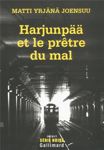 Couverture du livre « Harjunpaa et le pretre du mal » de Joensuu M Y aux éditions Gallimard