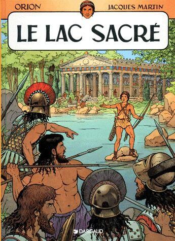 Couverture du livre « Orion T.1 ; le lac sacré » de Jacques Martin aux éditions Casterman