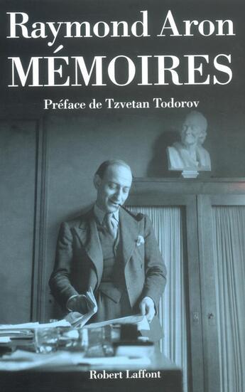 Couverture du livre « Mémoires - NE (édition 2003) » de Raymond Aron aux éditions Robert Laffont