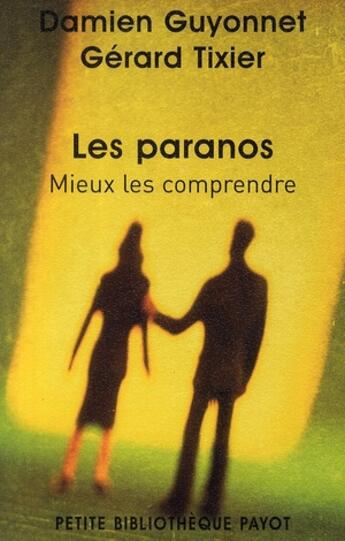 Couverture du livre « Les paranos » de Guyonnet Damien aux éditions Rivages