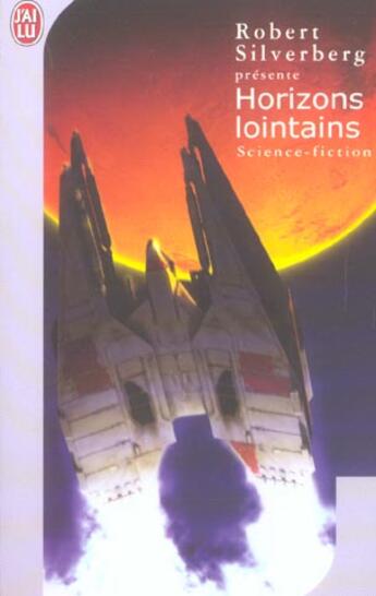 Couverture du livre « Horizons lointains » de Robert Silverberg aux éditions J'ai Lu