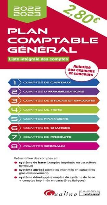 Couverture du livre « Plan comptable général : liste intégrale des comptes (autorisé aux examens et concours) (8e édition) » de  aux éditions Gualino