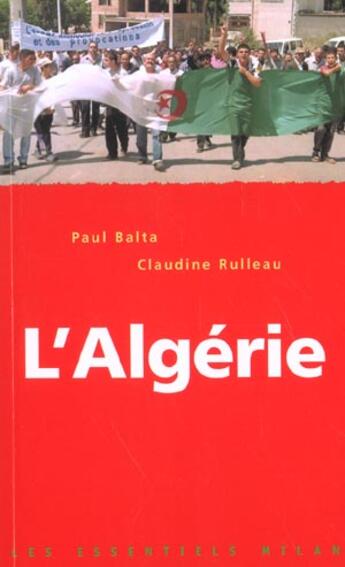 Couverture du livre « Algerie (L') » de Balta-P+Rulleau-C aux éditions Milan