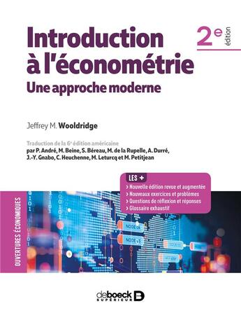 Couverture du livre « Introduction à l'économétrie ; une approche moderne (2e édition) » de Jeffrey Wooldridge aux éditions De Boeck Superieur