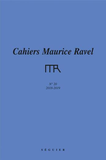 Couverture du livre « Cahiers maurice ravel n 20 » de  aux éditions Seguier