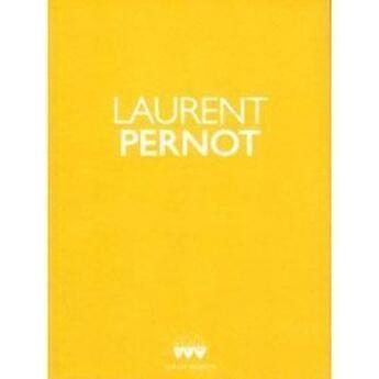 Couverture du livre « Laurent pernot » de  aux éditions Le Regard