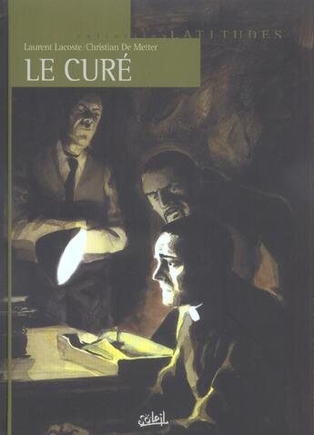 Couverture du livre « Le curé » de Lacoste et De Metter aux éditions Soleil