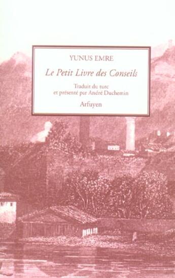 Couverture du livre « Petit livre des conseils (le) » de Emre Y aux éditions Arfuyen