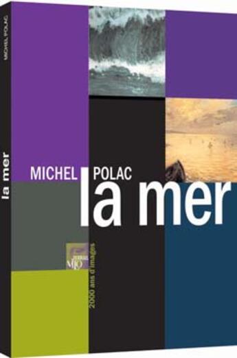 Couverture du livre « La mer » de Michel Polac aux éditions Terrail