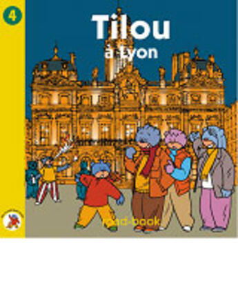 Couverture du livre « Tilou A Lyon » de Christine Theillier et Red One aux éditions Tilou France