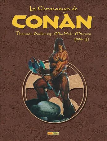 Couverture du livre « Les chroniques de Conan : Intégrale vol.37 : 1994 partie 1 » de Colin Macneil et John Buscema et Roy Thomas et Esteban Maroto aux éditions Panini