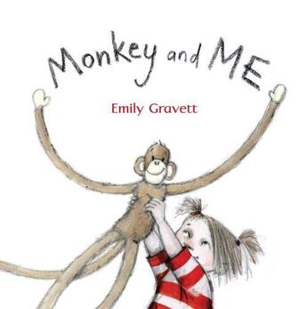 Couverture du livre « MONKEY AND ME » de Emily Gravett aux éditions Pan Macmillan