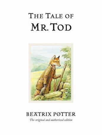 Couverture du livre « The Tale Of Mr. Tod » de Beatrix Potter aux éditions Warne Frederick