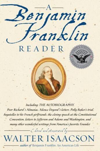 Couverture du livre « A Benjamin Franklin Reader » de Isaacson Walter aux éditions Simon & Schuster