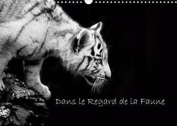 Couverture du livre « Dans le Regard de la Faune (Calendrier mural 2020 DIN A3 horizontal) ; Découvrez de magnifiques portraits animaliers en noir et blanc. (Calendrier mensuel, 14 Pages ) » de Seidler et Jcsreation aux éditions Calvendo