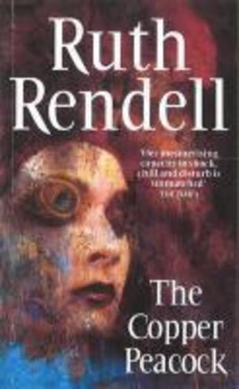 Couverture du livre « The Copper Peacock » de Ruth Rendell aux éditions Random House Digital