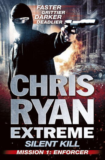 Couverture du livre « Silent Kill Mission 4 » de Chris Ryan aux éditions Hodder And Stoughton Digital