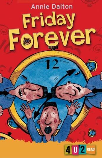 Couverture du livre « FRIDAY FOREVER » de Annie Dalton aux éditions Barrington Stoke