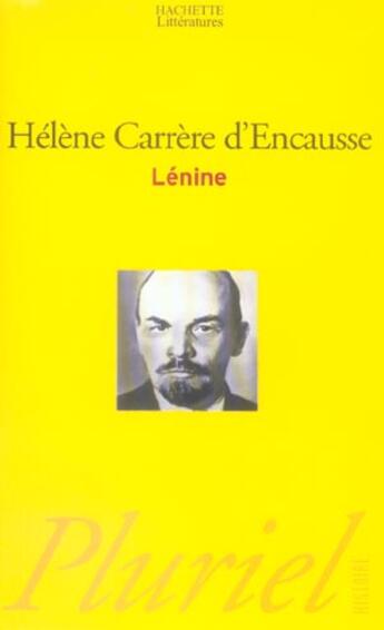 Couverture du livre « LENINE » de Carrere-D'Encausse-H aux éditions Pluriel