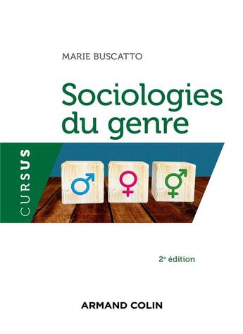 Couverture du livre « Sociologies du genre (2e édition) » de Marie Buscatto aux éditions Armand Colin