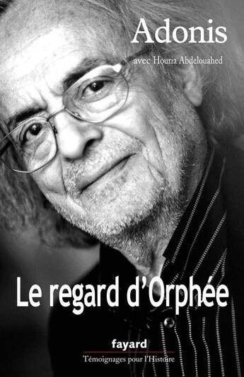 Couverture du livre « Le regard d'Orphée » de Adonis aux éditions Fayard